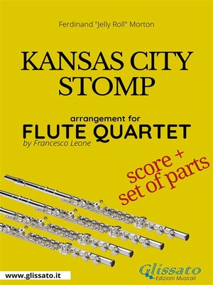 cover image of Kansas City Stomp--Flute Quartet score & parts